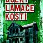 Soutěž o knižní novinku – Dcery Lamače kostí